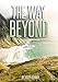 The Way Beyond