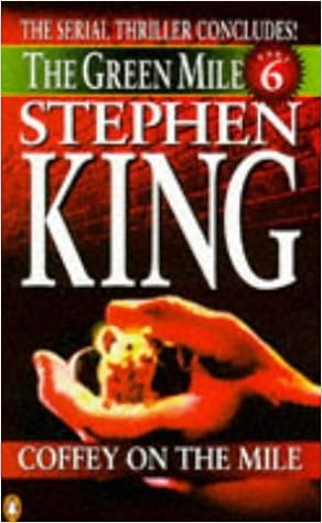 Coffey On The Mile Green Mile By King Stephen 1996 08 29 Paperback Stephen King Amazon Com Books