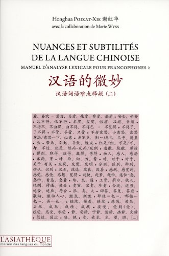Nuances et subtilités de la langue chinoise
