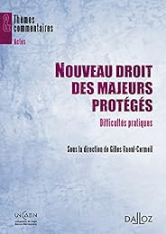Nouveau droit des majeurs protégés