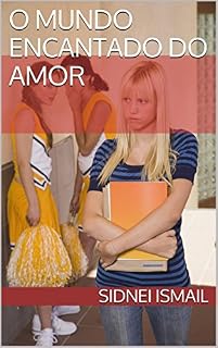 Livro O Mundo Encantado do Amor