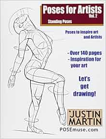 Poses For Artists Volume 2 Standing Poses An Essential