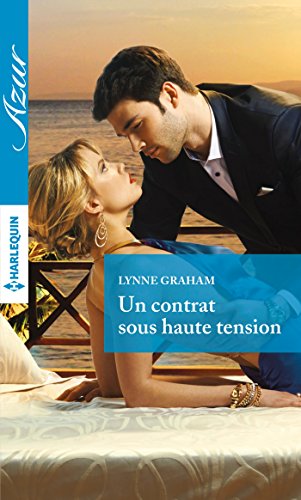 Un contrat sous haute tension (Azur) (French Edition)