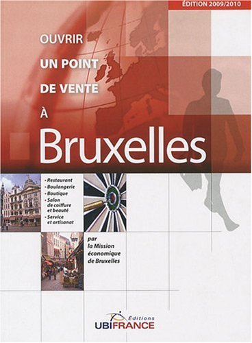 Ouvrir un point de vente à Bruxelles
