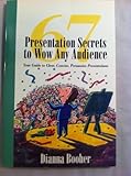 Paperback 67 Presentation Secrets to Wow Any Audience Book