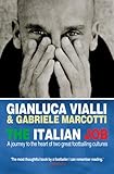 Front cover for the book The Italian Job by Gianluca Vialli