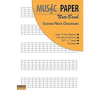 MUSIC PAPER NoteBook – Guitar Neck Diagrams