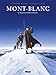 Mont-Blanc (24X32) (French Edition) by