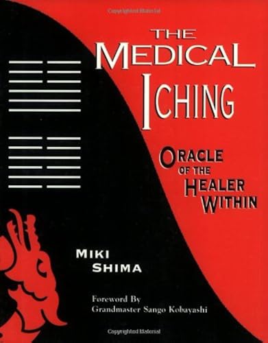 Download The Medical I Ching: Oracle of the Healer Within PDF