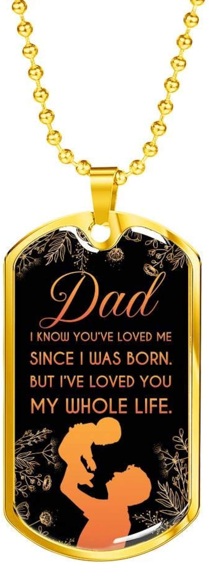 Amazon Dad I Know You ve Loved Me Since I Was Born But I ve Loved