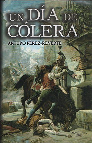 Un Día de Cólera