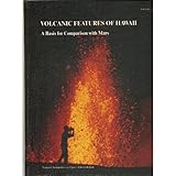 Front cover for the book Volcanic features of Hawaii : a basis for comparison with Mars by M. H. Carr
