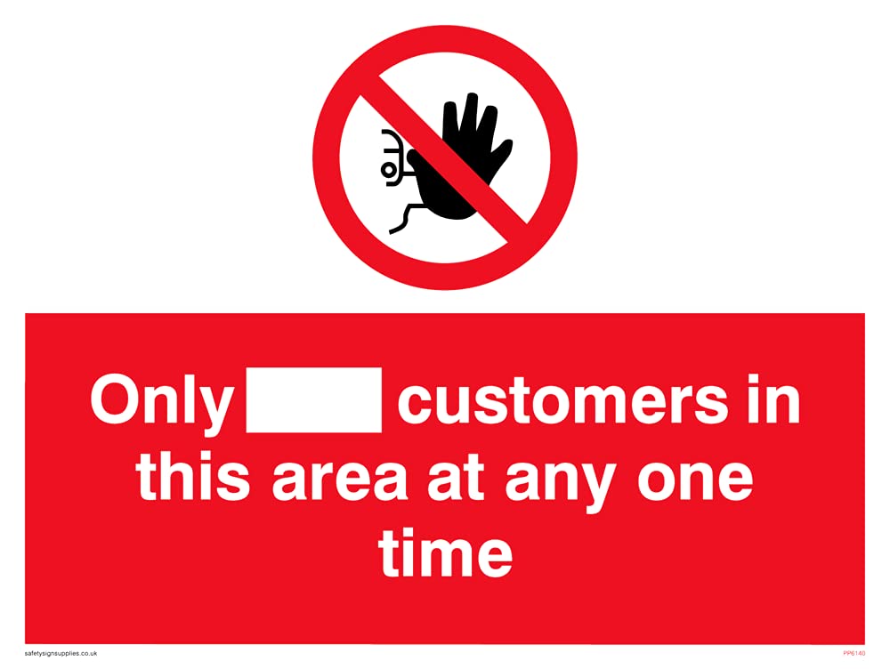 Pack of five - Only [ ] customers in this area at any one time Sign - 200x150mm - A5L