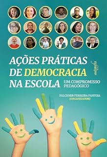 Livro Ações práticas de democracia na escola; um compromisso p edagógico