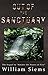 Out of the Sanctuary by 