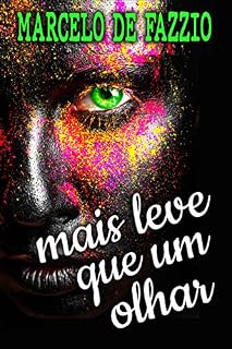 Livro Mais leve que um olhar