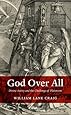 God Over All: Divine Aseity and the Challenge of Platonism