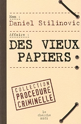 Des  vieux papiers