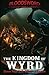 The Kingdom of Wyrd (Blood Sword) (Volume 2) by Dave Morris, Oliver Johnson