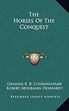 The Horses Of The Conquest by