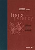 Transparency by C. Rowe, R. Stutzky