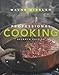 Professional Cooking 7th Edition College Version w/CD-ROM and WileyPLUS Set (Wiley Plus Products) by 