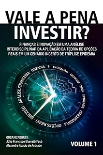 Livro VALE A PENA INVESTIR?: Finanças e Inovação em uma Análise Interdisciplinar