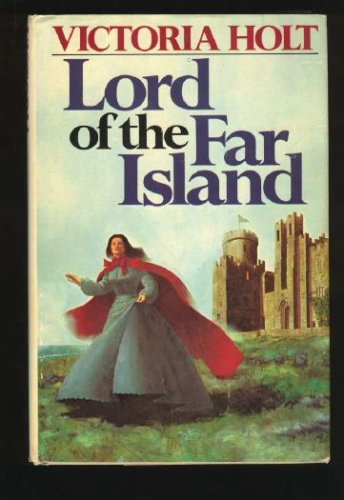 "Lord of the Far Island" av Victoria Holt