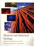 Physical and Historical Geology (Tidewater Community College Edition), James S. Monroe, Reed Wicander, James R. Huntsman, 0495434442