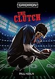 The Clutch (Gridiron)