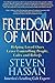 Freedom of Mind: Helping Loved Ones Leave Controlling People, Cults, and Beliefs