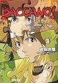 バッカーノ!1934 完結編―Peter Pan In Chains (電撃文庫)