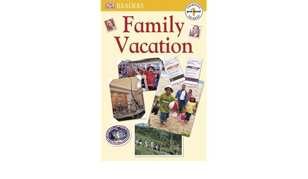 Amazoncom Dk Readers Family Vacation 9780756640804 Dk - 