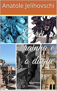 Livro O rei, a rainha e o duque