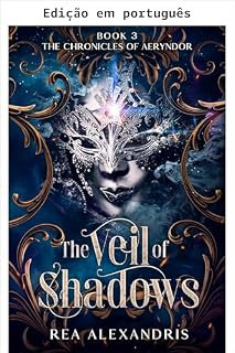 Livro O véu das sombras (As crônicas de Aeryndor Livro 3)