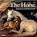 The Horse: 30,000 Years of the Horse in Art