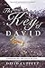 The Key of David: Experiencing the Voice of God by David Cuppett