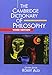 The Cambridge Dictionary of Philosophy