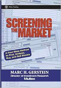 Screening The Market A Four Step Method To Find Analyze