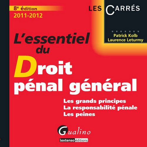 L' essentiel du droit pénal général