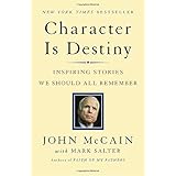 Character Is Destiny: Inspiring Stories We Should All Remember (Modern Library Classics)