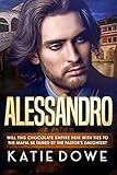 Alessandro: BWWM Romance (Members From Money Book 21)