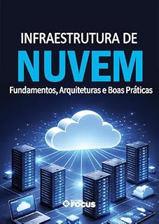 Livro Infraestrutura de Computação em Nuvem: Fundamentos, Arquiteturas e Boas Práticas