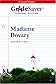 GradeSaver(tm) ClassicNotes Madame Bovary