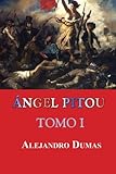 Image de Ángel Pitou (Tomo I) (Volume 1) (Spanish Edition)