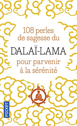 108 Perles De Sagesse (French Edition) by Dalaï¿½-Lama