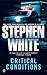 Critical Conditions: An Alan Gregory Thriller (Dr. Alan Gregory Novels Book 6)
