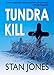 Tundra Kill (The Nathan Active Mysteries)