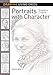 Drawing Using Grids: Portraits with Character
