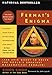 Fermat's Enigma: The Epic Quest to Solve the World's Greatest Mathematical Problem by Simon Singh, John Lynch